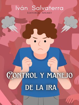 cover image of Control y Manejo de la Ira